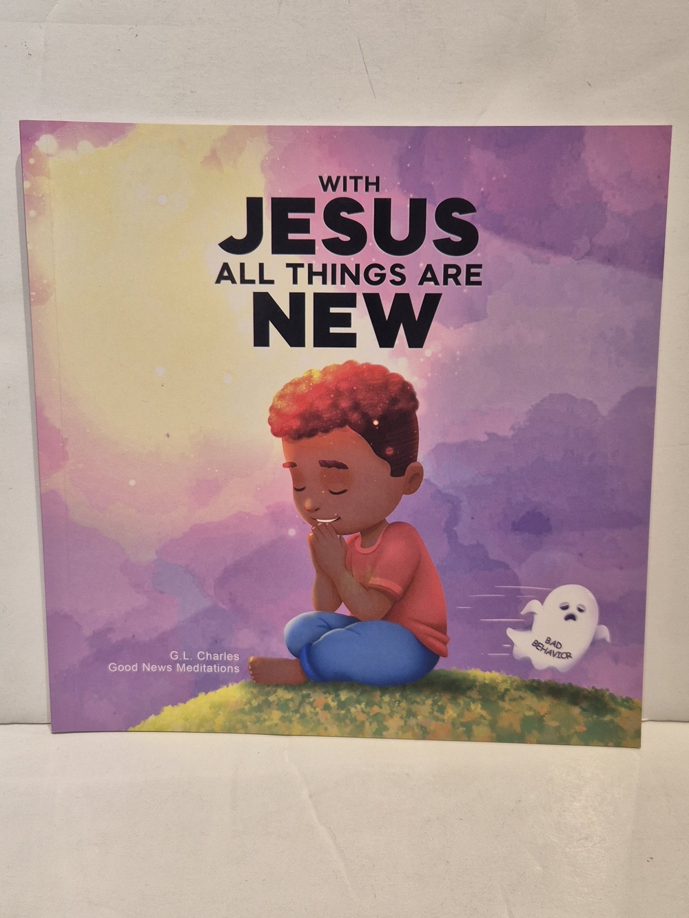 With Jesus All Things Are New โ Christian Children Book